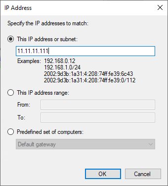 The IP address window, with the "The IP address or subnet" option ticked