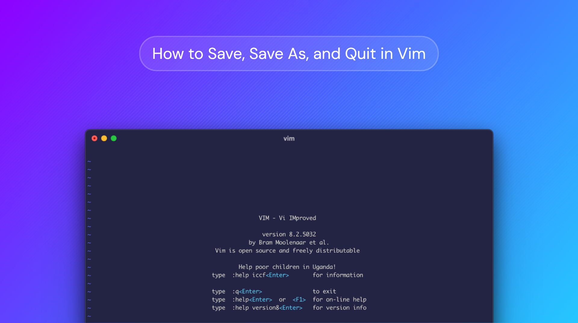 How to Save, Save As, and Quit in Vim