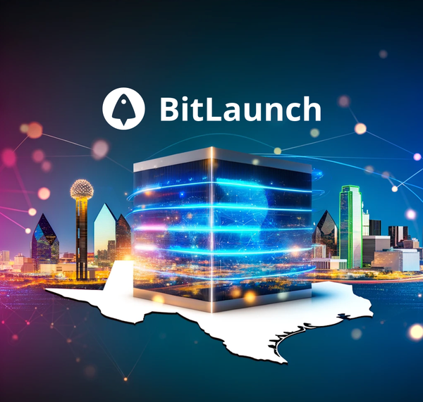 Announcing the Dallas, Texas region for BitLaunch servers