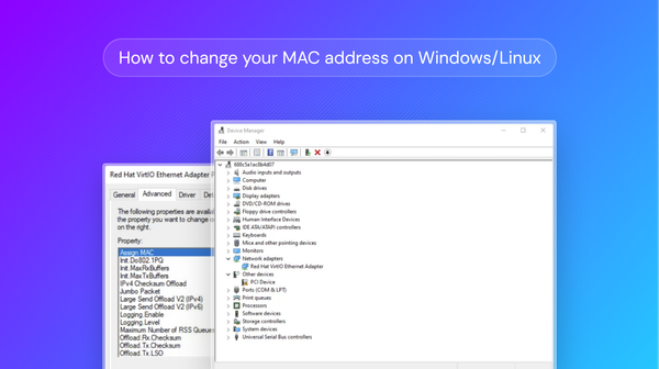 How to change MAC address on Windows and Linux